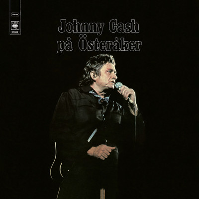 Sunday Morning Coming Down (Live at Osteraker Prison, Sweden - October 1972)/Johnny Cash