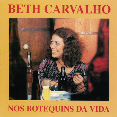 O Mundo e um Moinho/Beth Carvalho