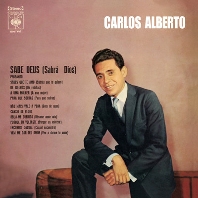 Carlos Alberto - Orquestra Sob A Direcao De Alexandre Gnattali/Carlos Alberto