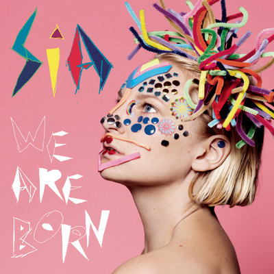 アルバム/We Are Born/Sia