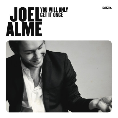 アルバム/You Will Only Get It Once/Joel Alme