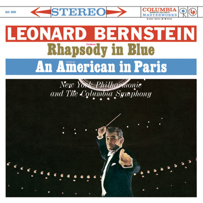 Gershwin: Rhapsody in Blue; An American in Paris & Bernstein: Symphonic Dances from ”West Side Story”; Symphonic Suite from ”On the Waterfront” - Sony Classical Originals/Leonard Bernstein