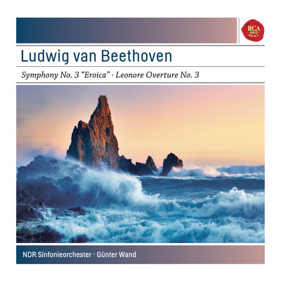 Beethoven: Symphony No. 3 in E-Flat Major, Op. 55 ”Eroica”; Leonore Overture No. 3 in C Major, Op. 72a - Sony Classical Masters/Gunter Wand