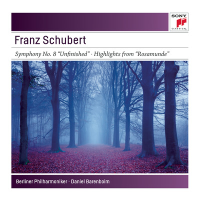Schubert: Symphony No. 8 ”Unfinished”, D. 759 & Highlights from Rosamunde, D. 797/ダニエル・バレンボイム