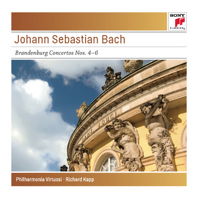アルバム/Bach: Brandenburg Concertos Nos. 4-6, BWV 1049-1051 - Sony Classical Masters/Richard Kapp