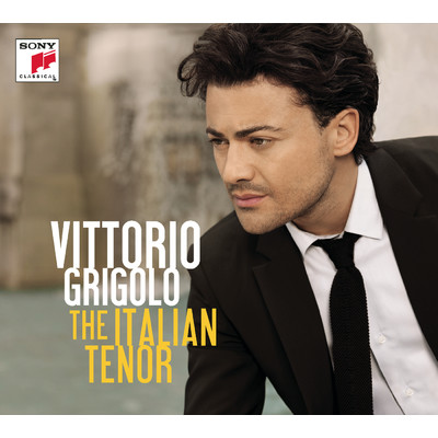 アルバム/The Italian Tenor/Vittorio Grigolo