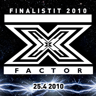 X-Factor Finaali 25.4.2010/Various Artists