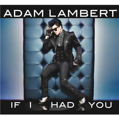 シングル/If I Had You (Instrumental Version)/Adam Lambert