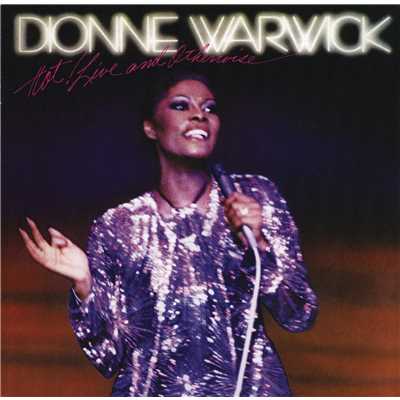 What You Won't Do for Love ／ In the Stone (Live)/Dionne Warwick
