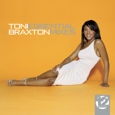 アルバム/12” Masters - The Essential Mixes/Toni Braxton