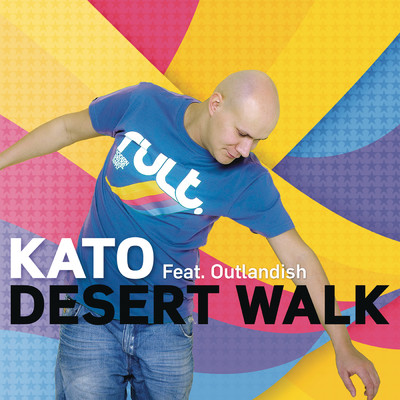 アルバム/Desert Walk feat.Outlandish/KATO