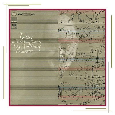 Ives: String Quartets Nos. 1 ”From the Salvation Army” & 2/Juilliard String Quartet