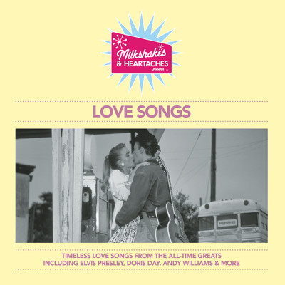 Milkshakes & Heartaches - Love Songs/Various Artists