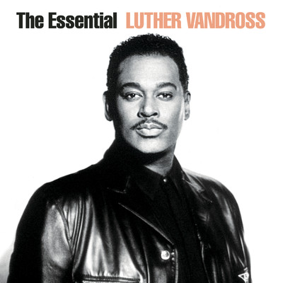 アルバム/The Essential Luther Vandross/Luther Vandross