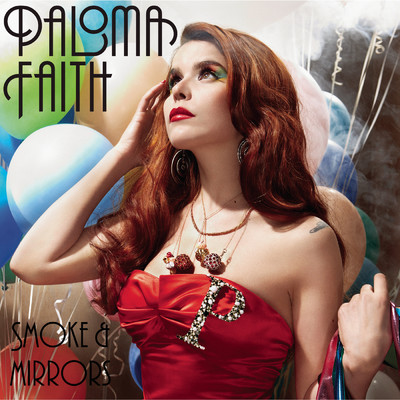 アルバム/Smoke and Mirrors/Paloma Faith