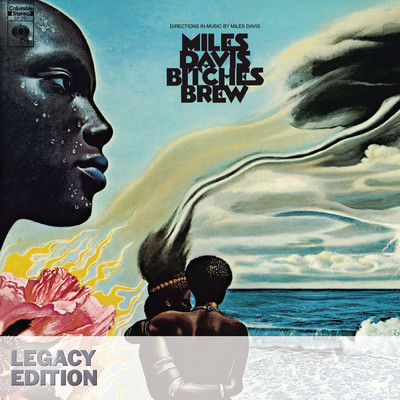 Bitches Brew (Legacy Edition)/マイルス・デイヴィス