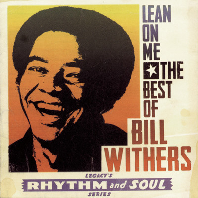 Let Me Be The One You Need (Album Version)/Bill Withers