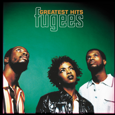 アルバム/Greatest Hits (Explicit)/Fugees
