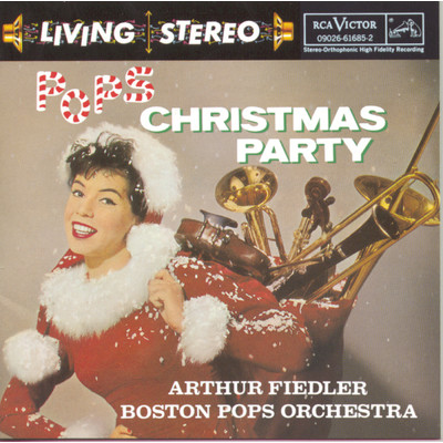 Pops Christmas Party/Arthur Fiedler／Boston Pops Orchestra