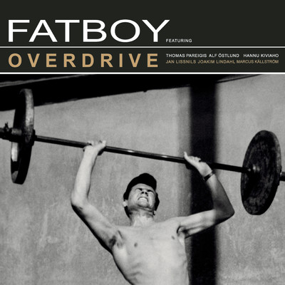 Overdrive/Fatboy