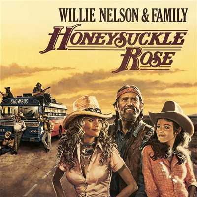 Honeysuckle Rose - Music From The Original Soundtrack/Willie Nelson & Family