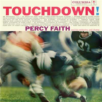 アルバム/Touchdown！ (Expanded Edition)/Percy Faith & His Orchestra and Chorus