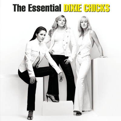 アルバム/The Essential The Chicks/The Chicks