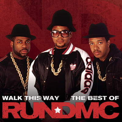 アルバム/Walk This Way - The Best Of (Explicit)/RUN DMC