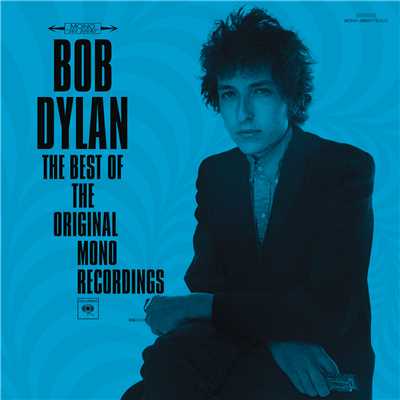 I'll Be Your Baby Tonight (mono version)/Bob Dylan