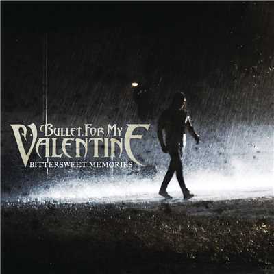 The Last Fight (Live At XFM)/Bullet For My Valentine