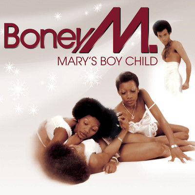 Mary's Boy Child ／ Oh My Lord/Boney M.