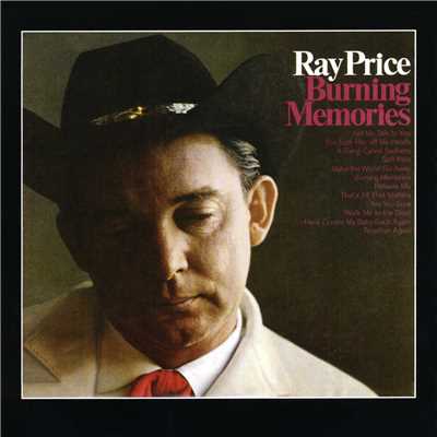 シングル/Burning Memories (Single Version)/Ray Price
