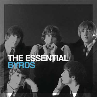 The Essential Byrds/ザ・バーズ