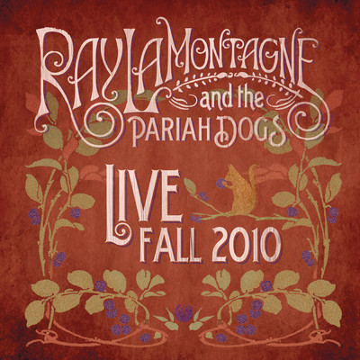 Live - Fall 2010/Ray LaMontagne