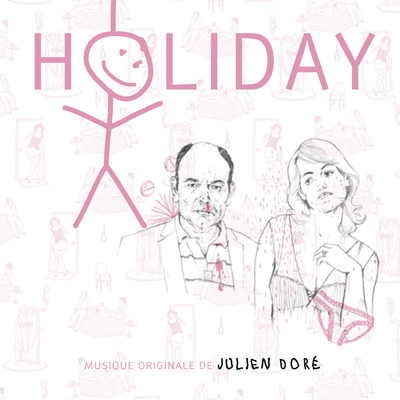 アルバム/Holiday (O.S.T)/Julien Dore
