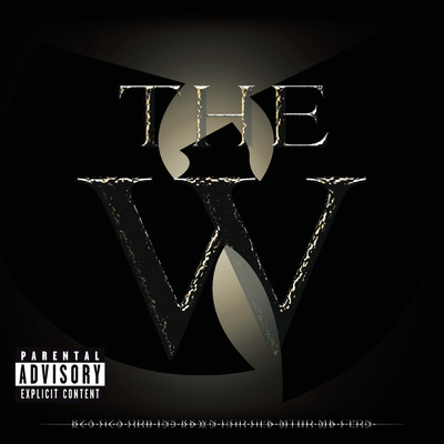 アルバム/The W (Explicit)/Wu-Tang Clan