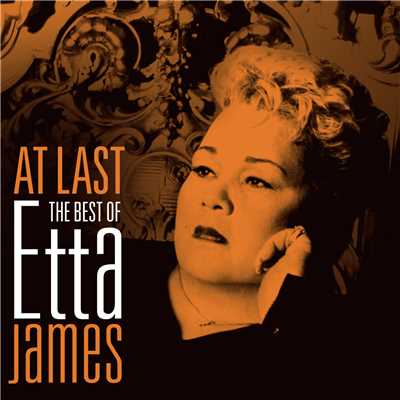 アルバム/At Last - The Best Of/Etta James