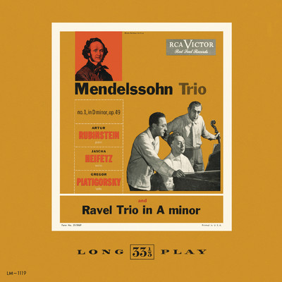 Ravel: Trio in A Minor - Mendelssohn: Trio No. 1 in D Minor, Op. 49/Jascha Heifetz