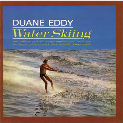 Water Skiing (With Bonus Tracks)/Duane Eddy