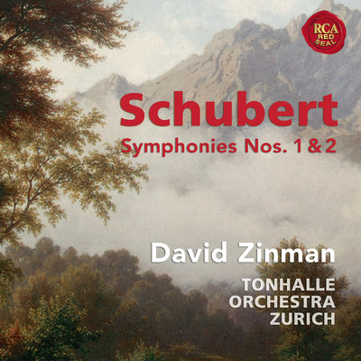 Schubert: Symphonies Nos. 1 & 2/David Zinman