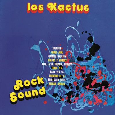 Rock Sound/Los Kactus