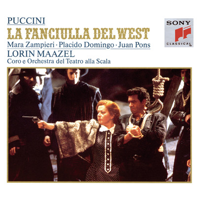 Puccini: La fanciulla del West/プラシド・ドミンゴ
