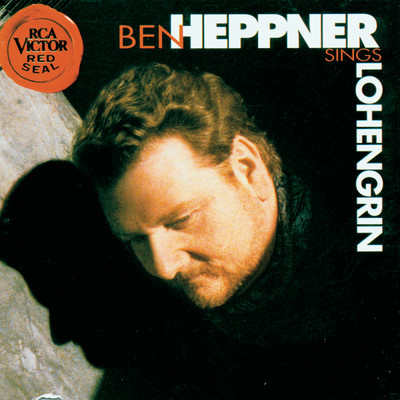 アルバム/Lohengrin/Ben Heppner