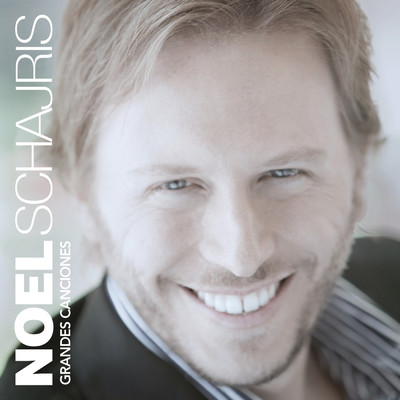 Grandes Canciones/Noel Schajris