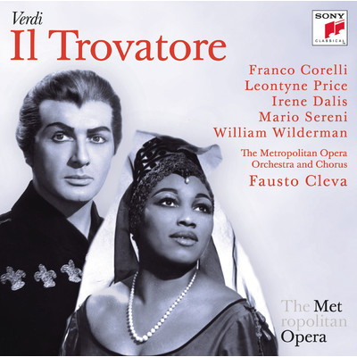 Verdi: Il Trovatore (Metropolitan Opera)/Fausto Cleva; Leontyne Price
