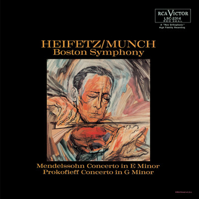 Mendelssohn-Bartholdy: Violin Concerto in E Minor, Op. 64 - Prokofiev: Violin Concerto No. 2 in G Minor, Op. 63/Jascha Heifetz