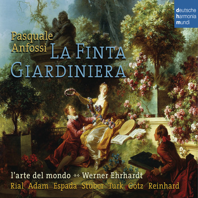 La finta giardiniera: Act I: Ma voi che pretendete (No. 12: Finale Pt. 2)/Nuria Rial／L'arte del mondo／Werner Ehrhardt