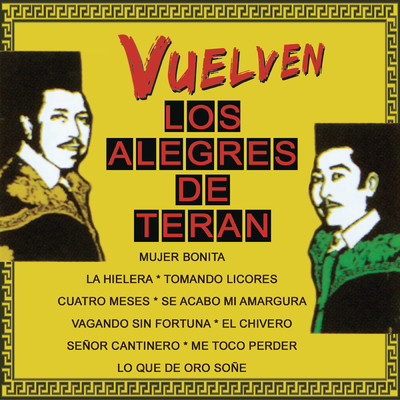 VUELVEN-LOS ALEGRES DE TERAN/Los Alegres de Teran