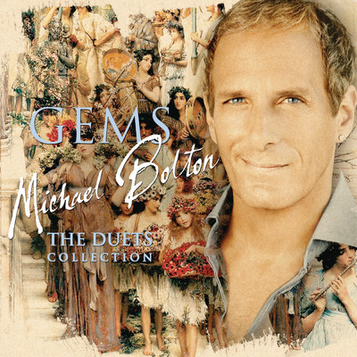 アルバム/GEMS: The Duets Collection/Michael Bolton