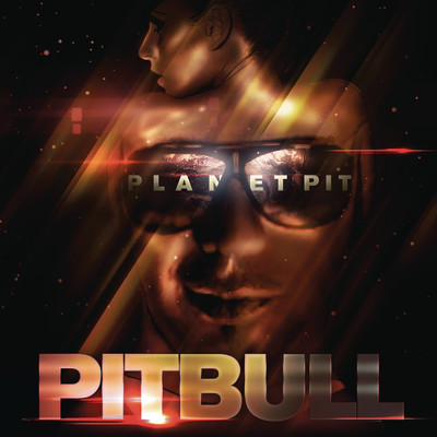 アルバム/Planet Pit (Explicit)/Pitbull